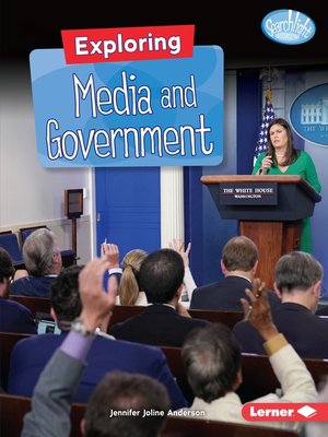 cover image of Exploring Media and Government